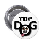 Top Dog Button Badge