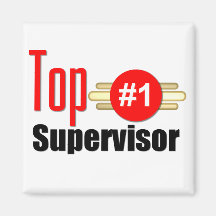 Top Supervisor Magnets
