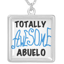 Totally Awesome Abuelo Tshirts and Gifts Pendants