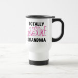 Totally Awesome Grandma - Pink Tshirts and Gifts Coffee Mugs