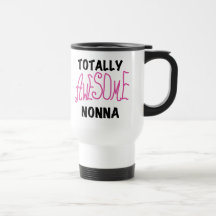 Totally Awesome Nonna Pink T-shirts and Gifts Coffee Mug