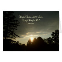 Tough Times Never Last,...Greeting Card-Blank