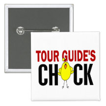 Tour Guide's Chick Pinback Buttons