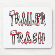 Trailer Trash Mousepads