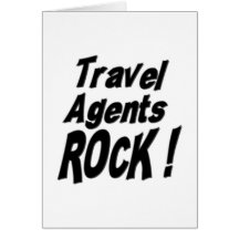 Travel Agents Rock! Greeting Card