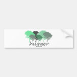 Tree Hugger Exclusive design! Bumper Sticker