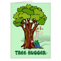 Tree Hugger Guy Greeting Card
