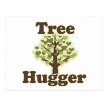 Tree Hugger Hug a Tree Post Cards