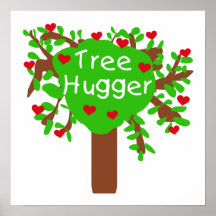 Tree Hugger T-shirts and Gifts Poster
