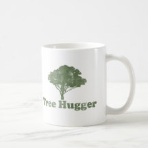 Tree Hugger Think Green Coffee Mugs