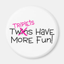 Triplets Have More Fun Refrigerator Magnets