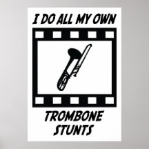 Trombone Stunts Poster