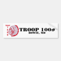 Troop 1009 Bumpersticker Bumper Stickers