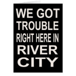 Trouble in River City Card