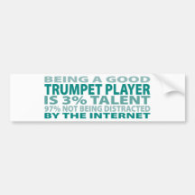 Trumpet Player 3% Talent Bumper Sticker