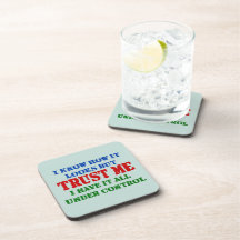 Trust Me -- All Under Control Coaster