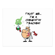 Trust Me... I'm a Chemistry Teacher Postcards