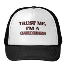 Trust Me I'm A GARDENER Hat