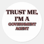 Trust Me I'm A GOVERNMENT AGENT Stickers