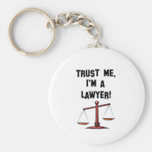 Trust me Im a lawyer Keychain