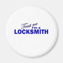 Trust Me I'm a Locksmith Refrigerator Magnet