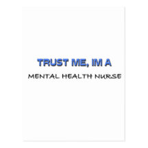 Trust Me I'm a Mental Health Nurse Postcard
