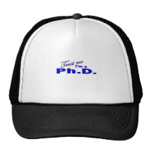Trust Me I'm a Ph.D Mesh Hat