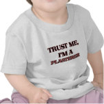 Trust Me I'm A PLASTERER Shirts