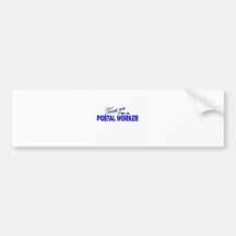 Trust Me I'm a Postal Worker Bumper Sticker