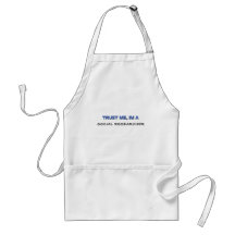 Trust Me I'm a Social Researcher Aprons