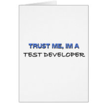 Trust Me I'm a Test Developer Cards