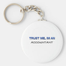 Trust Me I'm an Accountant Keychain