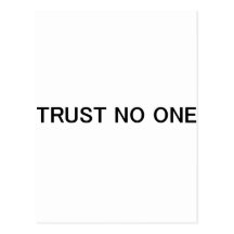 Trust No One Post Cards