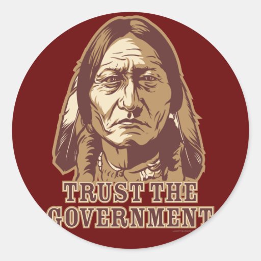Trust The Government Sticker