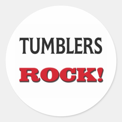 Tumblers Rock Round Sticker