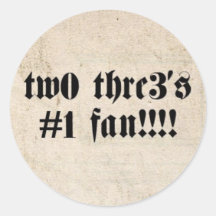 Tw0-Thre3 Number One Fan Sticker