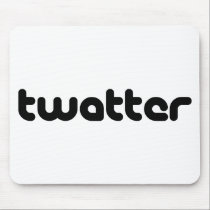 Twatter mousepads