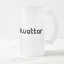 Twatter mugs