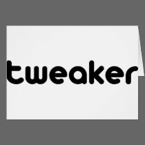 Tweaker cards