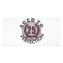 Twenty Five and aged to Perfection Birthday Personalized Photo Card