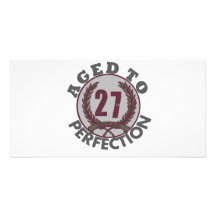 Twenty Seven and aged to Perfection Birthday Custom Photo Card