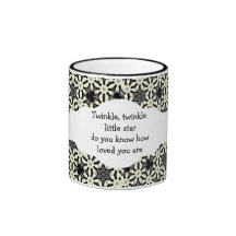 Twinkle, twinkle little star do you know how loved mugs