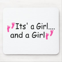 Twins Its A Girl and A Girl Mousepads