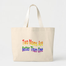 Two Moms Better (rainbow) Tote Bag