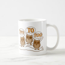 Two To Too Coffee Mugs
