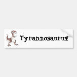 Tyrannosaurus Rex Bumper Sticker
