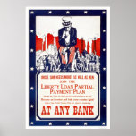 Uncle Sam needs money... Posters