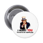 Uncle Sam WANT YOU BITE MY NIPPLES buttons