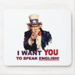 Uncle Sam WANT YOU speak english mousepads