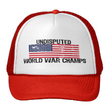 UNDISPUTED WORLD WAR CHAMPS! HAT